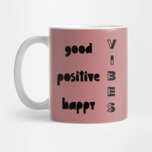 Good vibes Mug